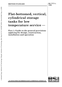 BS 7777-1-1993 低温用平底、立式、圆柱形储罐.罐储的设计、制造、安装和操作的一般规定指