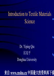 纺织材料学英文-1Introduction to Textile Materials Science