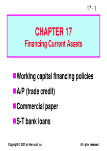 CH17FinancingCurrentAssets(财务管理,英文版)