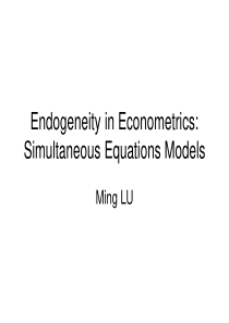 在计量经济学的Endogeneity ： 同时等式模型(1)