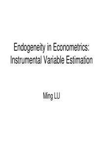 在计量经济学的Endogeneity ： 有助易变的估计 (1)