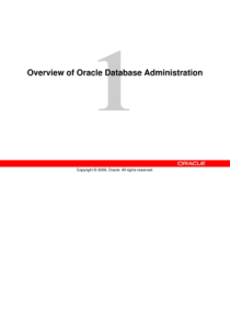 Oracle实施认证 les_01 Overview of Oracle Database Admi