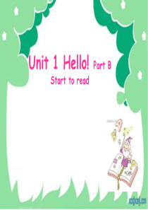 PEP小学英语三年级上册Unit-1-Hello!-Part-B-Start-to-read课件