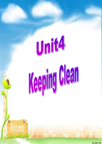 广东版开心学英语六年级上册Unit-4《Keeping-Clean》公开课课件