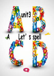 四上英语unit3-My-friends-A-lets-spell