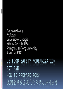 美国食品安全现代法 黄耀文Food_Safety_Modernization_Act_How_Can