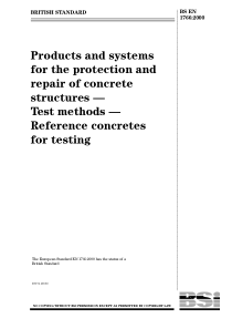 BS EN 1766-2000 混凝土结构的保护和修整用产品和系统.试验方法.试验用参照标准混凝土