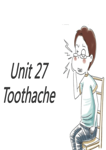 青少版新概念1B-Unit27-Toothache