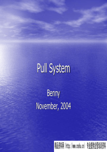 管理资料-生产管理→现场管理-PULLSYSTEM（PPT44页）