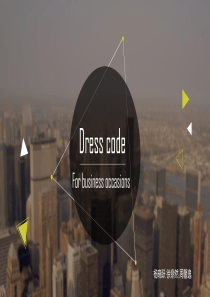 Dress-code-for-business-occasion(职场的穿着规范)