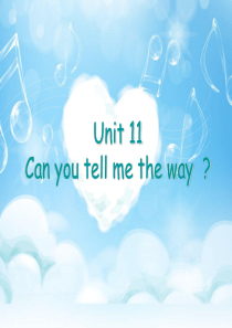 广州版五年级下册U11Can-you-tell-me-the-way