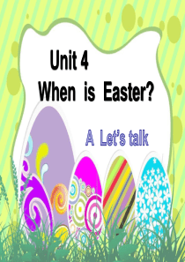 PEP小学英语五年级下册Unit4-When-is-the-easter-A-Lets-talk课件