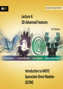 Spaceclaim-Ansys-SCDM-145-L04-3D-Advanced-Features