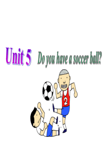 2016新版人教新目标七年级英语上Unit5Do-you-have-a-soccer-ball全单元