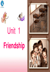 Unit1-Friendship课件