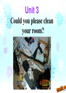 unit3-Could-you-please-clean-your-roomSectionB(2a-