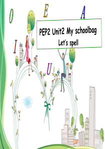 四年级上册Unit2Myschoolbag-lets-spell