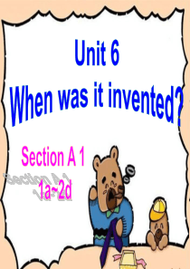 《When-was-it-invented》PPT课件-(共34张PPT)