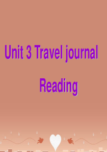 高中英语-Unit-3-Travel-journal-Reading-Journey-down-th