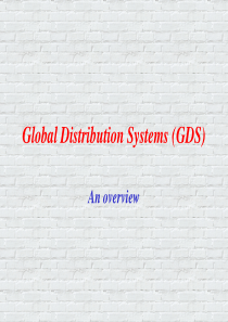 Global Distribution Systems (GDS)全球分销系统