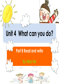 Unit-4-What-can-you-do-Part-B-Read-and-write课件