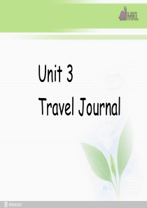 高一英语优质课件：Unit3-Travel-Journal全套课件(新人教版必修1)