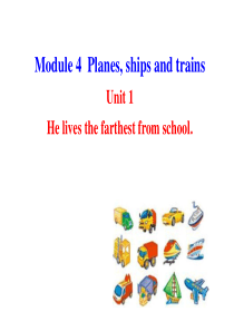 2013版外研版八年级英语上册配套课件：Module-4-Planes--ships-and-tra