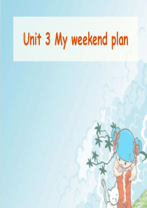 新人教版(PEP)六年级英语上册Unit-3-My-weekend-plan-课件