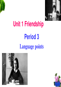 人教版高一英语必修1-Unit1-Friendship-知识点-(共43张PPT)