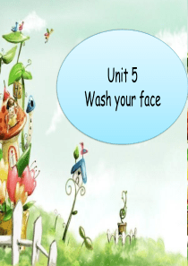 2019教育三年级上册英语课件Module-3-Unit-5-Wash-your-face1教科版(