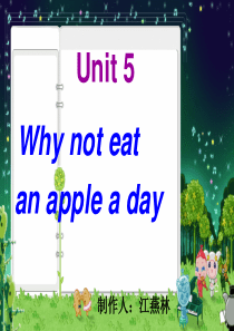 unit5-Why-not-eat-an-apple-a-day