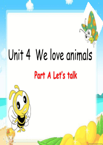 Unit-4-We-love-animals大赛获奖精美课件-公开课一等奖课件