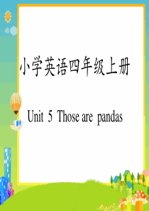 四年级上册英语课件-Unit-5《Those-are-pandas》｜重大版-(共12张PPT)