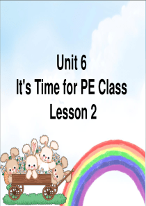 重大版四年级英语上册课件Unit-6-Its-Time-for-PE-Class--Lesson-2