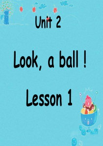 三年级上册英语课件-Unit-2-Look-a-Ball-Lesson-1-(3)∣重大版(共16张