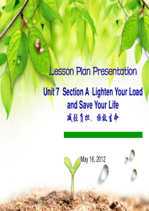 英语说课课件Lighten-your-load-and-save-your-life