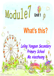 外研社小学英语三年级上册module7-whats-this