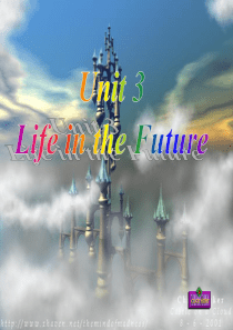 高中英语新人教必修五-Unit3-Life-in-the-future[课件]