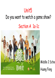 unit5-Do-you-want-to-watch-a-game-show(sectionA1a-