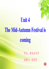 Unit4-The-Mid-Autumn-Festival-is-coming