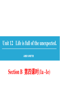 unit12-life-is-full-of-the-unexpected-Section-B-1a