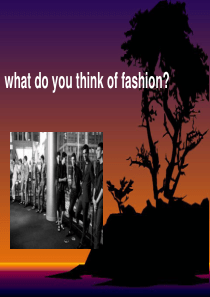 what-is-fashion时尚是什么？