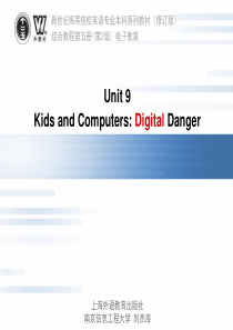 综合英语教程第五册课后答案课件Unit-09KidsandComputers