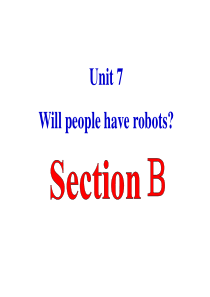 unit7Will-people-have-robots-sectionB