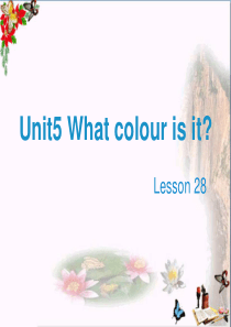 三年级英语上册Unit5Whatcolourisit(Lesson28)教学PPT课件人教精通版