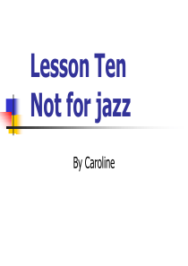 lesson-10-Not-for-jazz