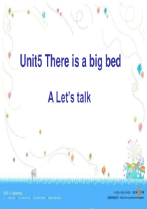 新版PEP五年级上册-Unit5-There-is--a-big-bed--A-lets-talk-