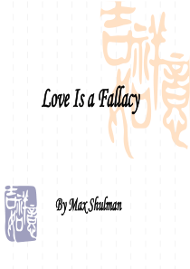 love-is-a-fallacy(英语修辞与写作-lecture-6-1)