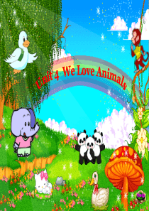 三年级上册英语We-love-Animals