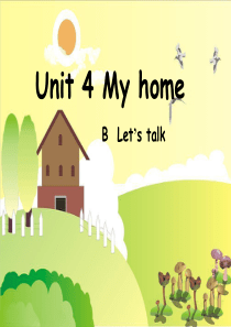 新版pep四年级上册unit-4-B-lets-talk